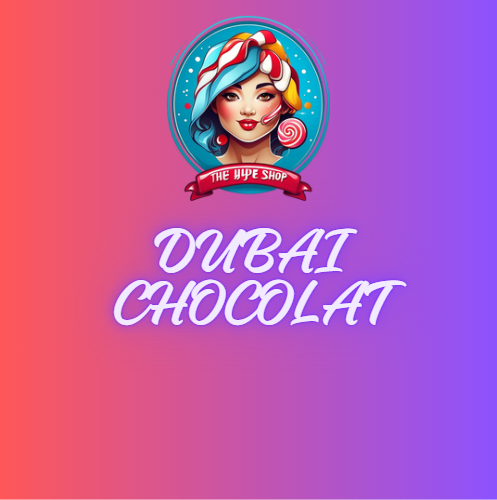 DUBAI CHOCOLAT